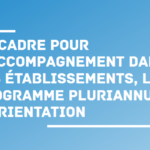 Le Programme Pluriannuel d’Orientation