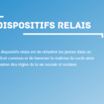 Les dispositifs relais