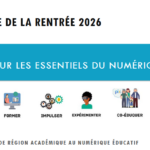 DRANE : Guides de rentrée 2026 – Les essentiels du numérique pour les établissements scolaires